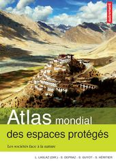 Atlas des espaces protégés. Les sociétés face à la nature